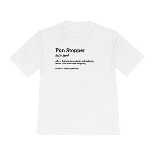 Definition of a Fun Stopper